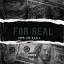 For Real (Explicit)