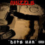 Dope Man (Explicit)