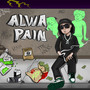 ALWAY PAIN (Explicit)