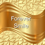 Forever Smile