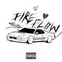 FIRE FLOW (with Christo-zy) [Explicit]