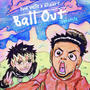 Ball Out Freestyle (feat. 6hxart) [Explicit]