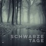 Schwarze Tage (Explicit)