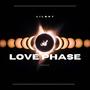 Love Phase (Explicit)