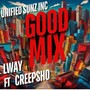 Good Mix (feat. Creepsho) [Explicit]