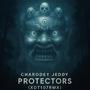 PROTECTORS (XOT107 Remix)