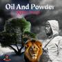 Oil And Powder