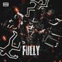 Fully (feat. 40BlockJabo) [Explicit]