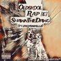 Oldskool Rap (ft.zigysmallz) [Explicit]