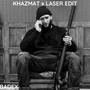 KHAZMAT x LASER Edit (Explicit)