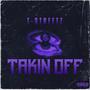 Takin off (Explicit)