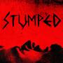 Stumped (Explicit)