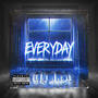 Everyday (Explicit)