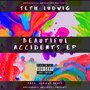 Underdawgz University Presents Seth Ludwig Beautiful Accidents Ep (Explicit)