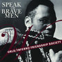 Speak Of Brave Men EP