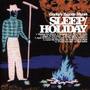 Sleep Holiday