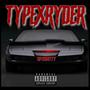 TYPEXRYDER (Explicit)