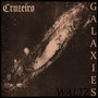 Galaxies Waltz