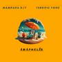 Amapholas (feat. Terrific Tone)