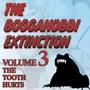 Volume III: The Tooth Hurts (Explicit)