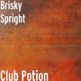 Club Potion (Explicit)