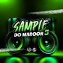 Sample Do Maroon 5 (Explicit)