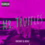 Mr. Truffles (Explicit)