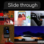 Slide Through (Explicit)