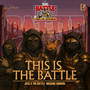 This Is the Battle