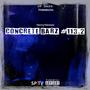 Concrete Barz #113.2 (feat. Terry3verson) [Explicit]