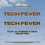 Tech Fever (Explicit)