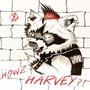 How's Harvey (Explicit)