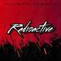 Radioactive (Explicit)