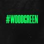 #WOODGREEN (Explicit)