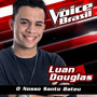 O Nosso Santo Bateu (The Voice Brasil 2016)