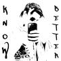 Know Better