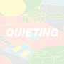 quieting