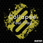 Foul Play - Single