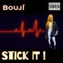 Stick It (Explicit)