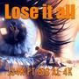 Lose it all (feat. Big AL) [Jordy Fresco Remix] [Explicit]