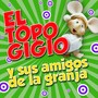 El Topo Gigio y Sus Amigos de la Granja