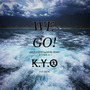 WE GO (UBER EVERY WHERE REMIX) KYO