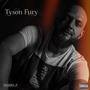 Tyson Fury (Explicit)