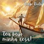 Teu beijo, minha reza!