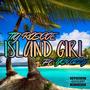 Island Girl (feat. Ycn Ozzy) [Explicit]