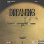 Dreaming (feat. D.U.T.T., South Central B.Rob & Rubric) [Explicit]