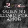 Quien No lloro por Amor (feat. Fiorela)