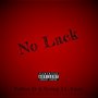 No Lack (No Cap Version) [Explicit]