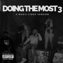 Doing the Most 3 (Music Video Version) (Explicit)