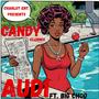 Candy (feat. Big Choo)